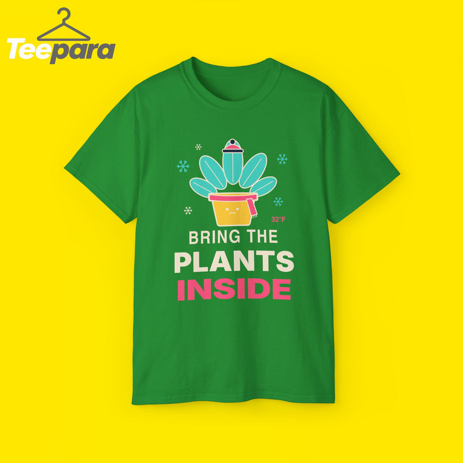 Bring The Plants Inside funny plant lover t-shirt by TeePara
