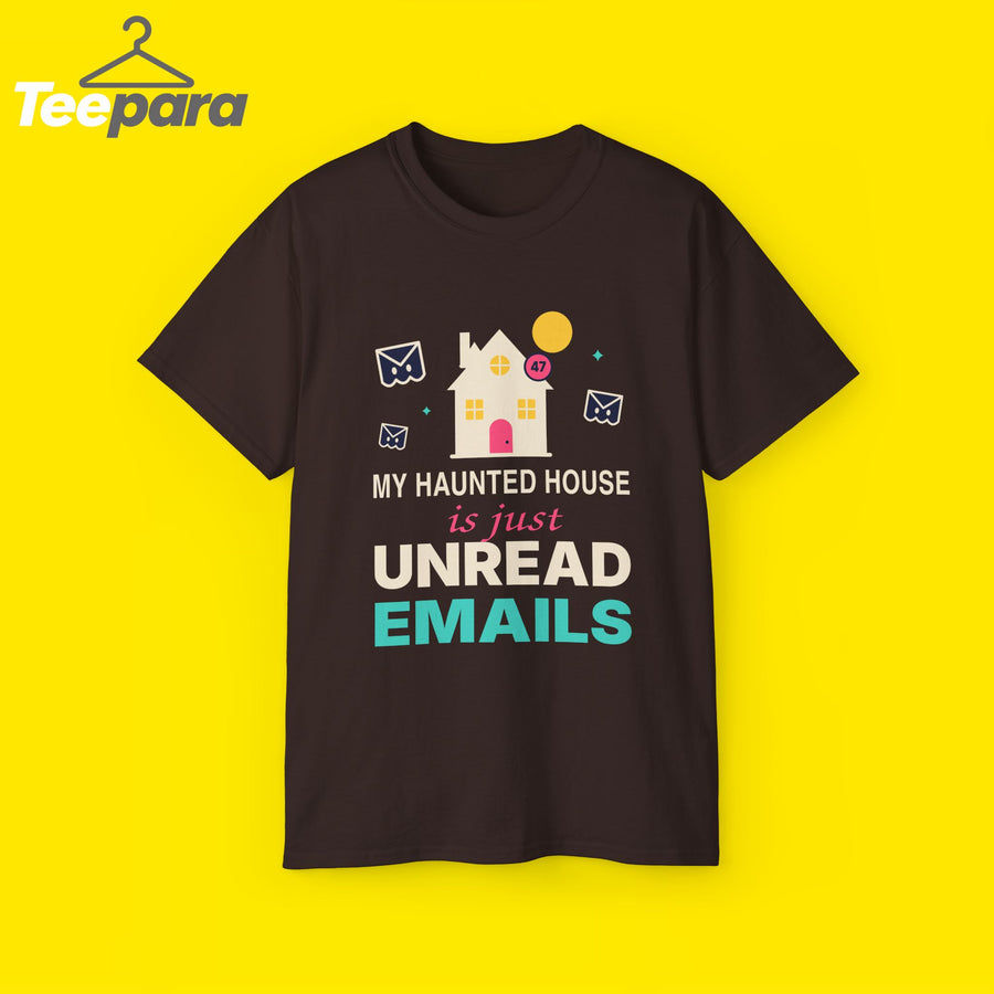My Haunted House Is Just Unread Emails funny Halloween office t-shirt by TeePara