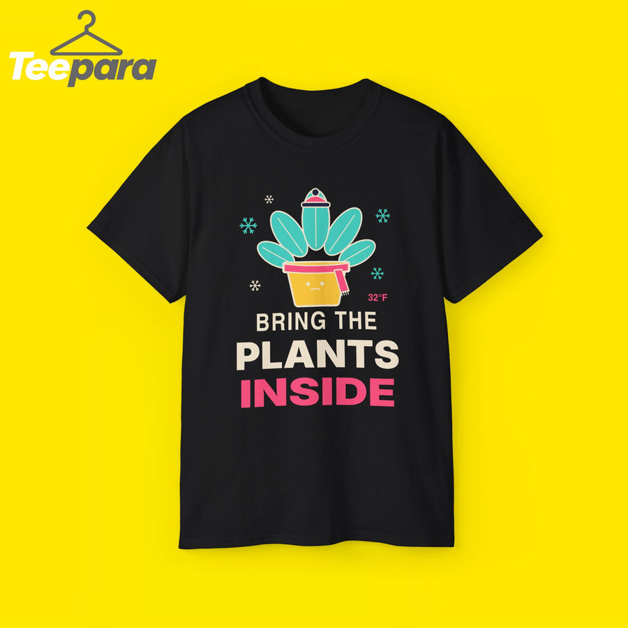 Bring The Plants Inside funny plant lover t-shirt by TeePara