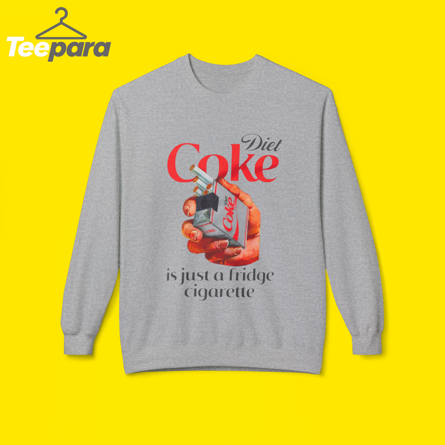 Diet Soda Is Just A Fridge Cigarette Shirt