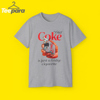 Diet Soda Is Just A Fridge Cigarette Shirt