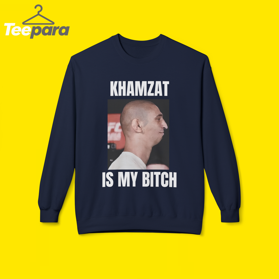 Khamzat Is My Bitch sweetShirt