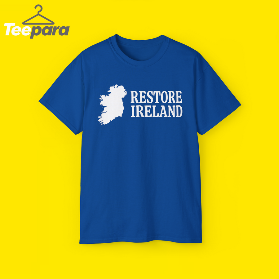 Restore Ireland Irish Patriotic Eire shirt