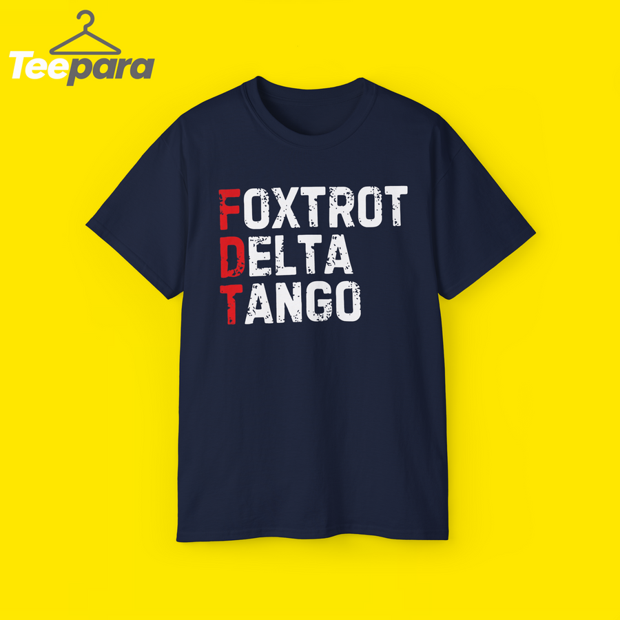 foxtrot delta tango shirt