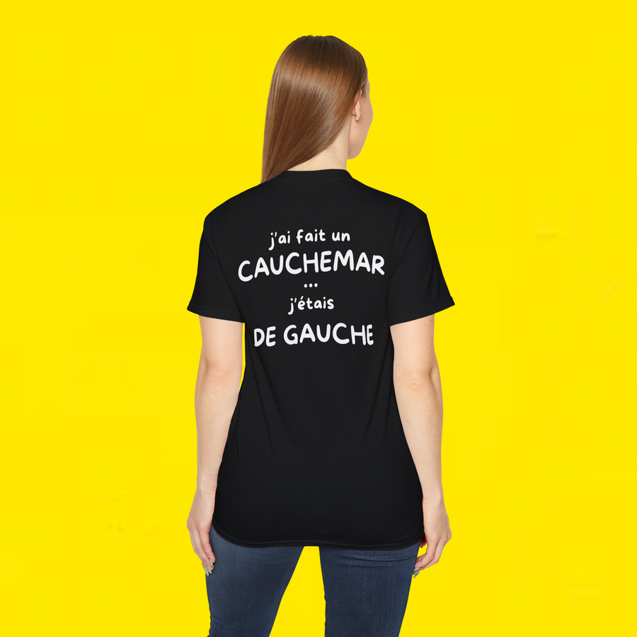 j'ai fait un cauchemar j'étais de gauche chanson shirt women