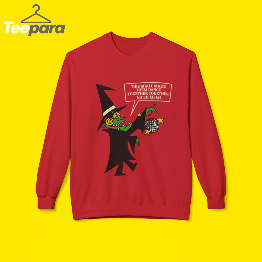 This Shall Make Them Dance Together Shirt - red sweatshirt