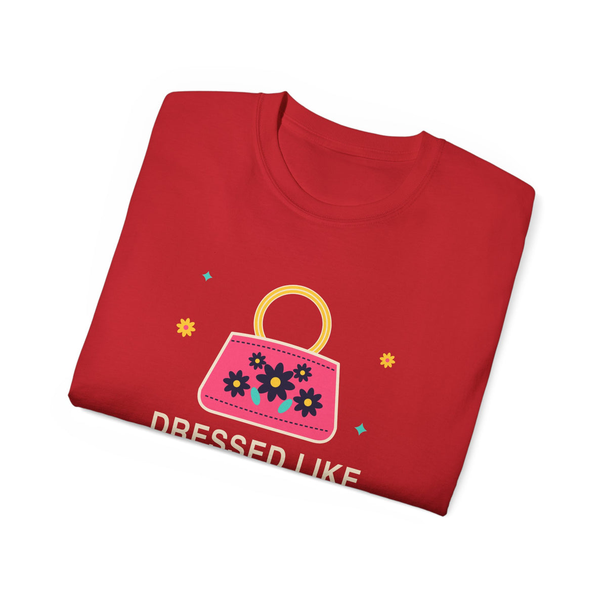 Dressed Like Grandma On Purpose vintage floral handbag t-shirt by TeePara