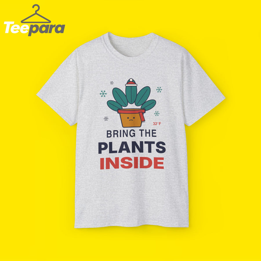 Bring The Plants Inside funny plant lover t-shirt by TeePara