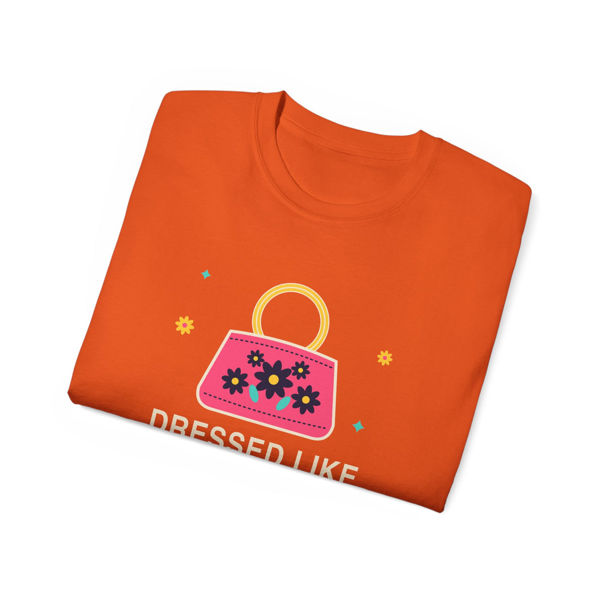 Dressed Like Grandma On Purpose vintage floral handbag t-shirt by TeePara