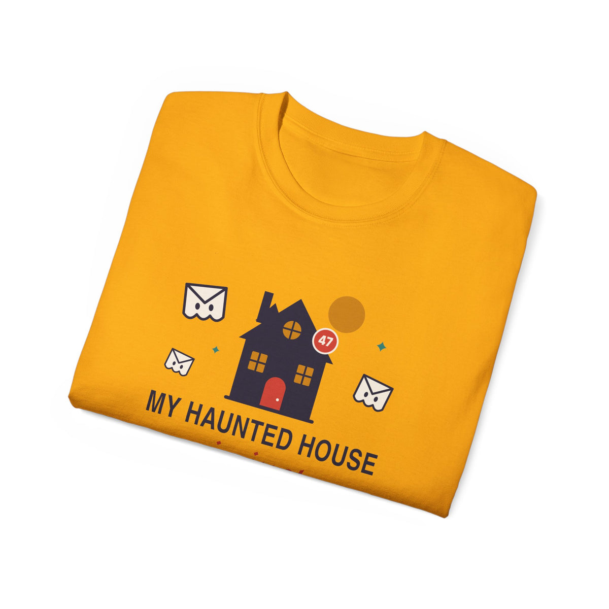 My Haunted House Is Just Unread Emails funny Halloween office t-shirt by TeePara