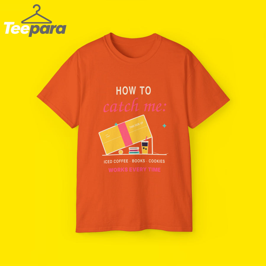 How To Catch Me funny iced coffee and book lover t-shirt by TeePara