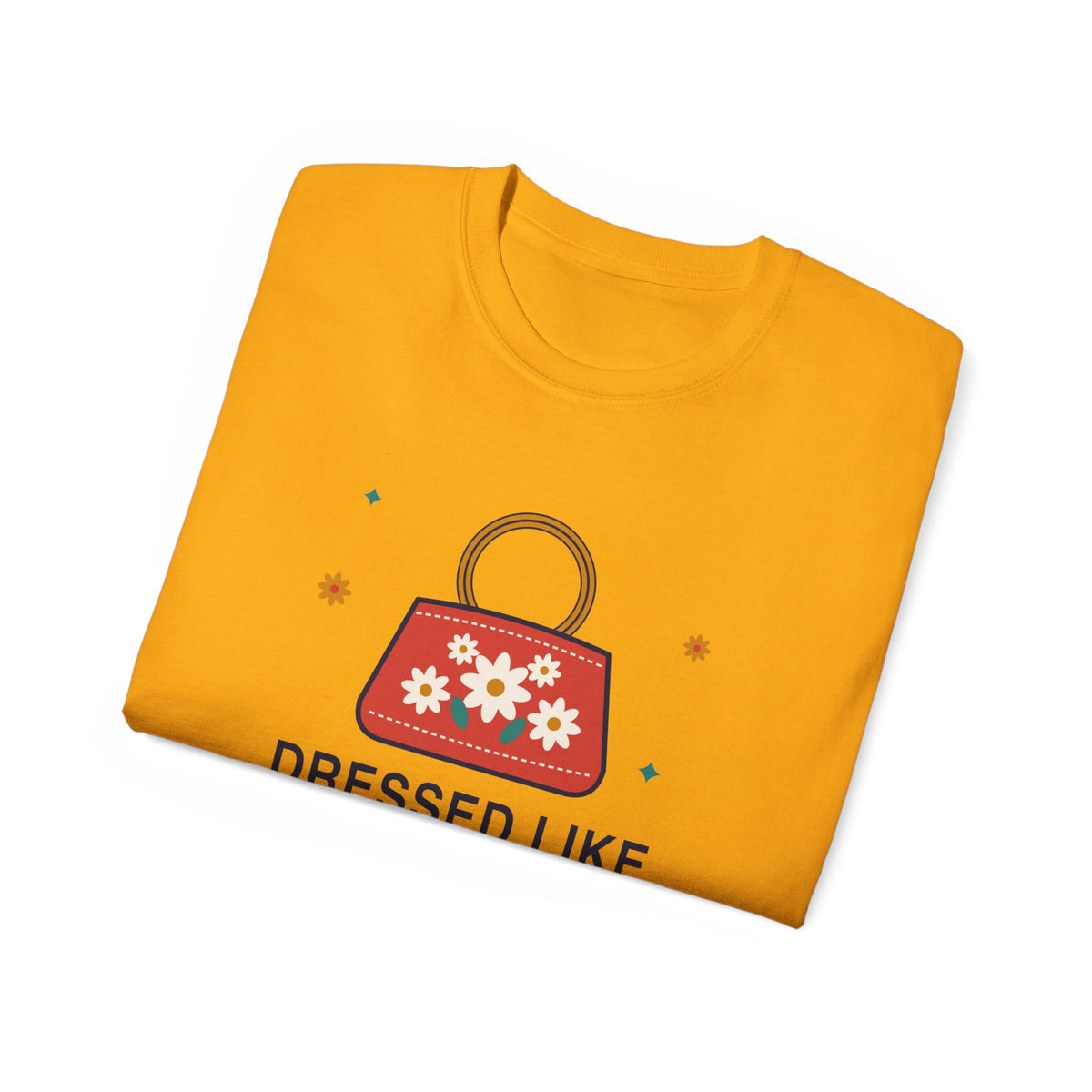 Dressed Like Grandma On Purpose vintage floral handbag t-shirt by TeePara