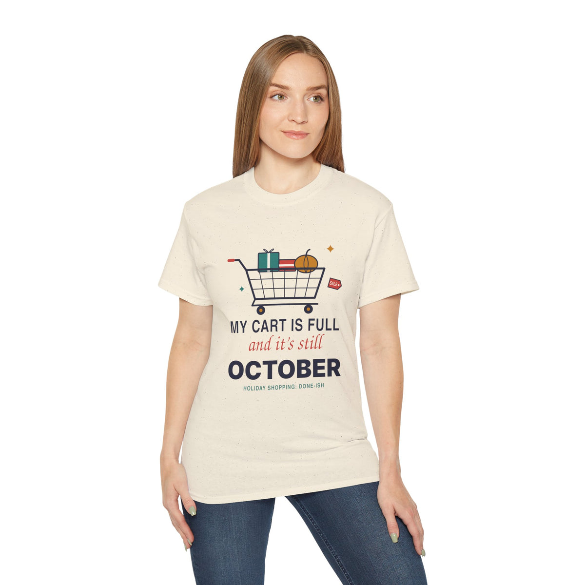 My Cart Is Full And It's Still October funny shopper t-shirt by TeePara