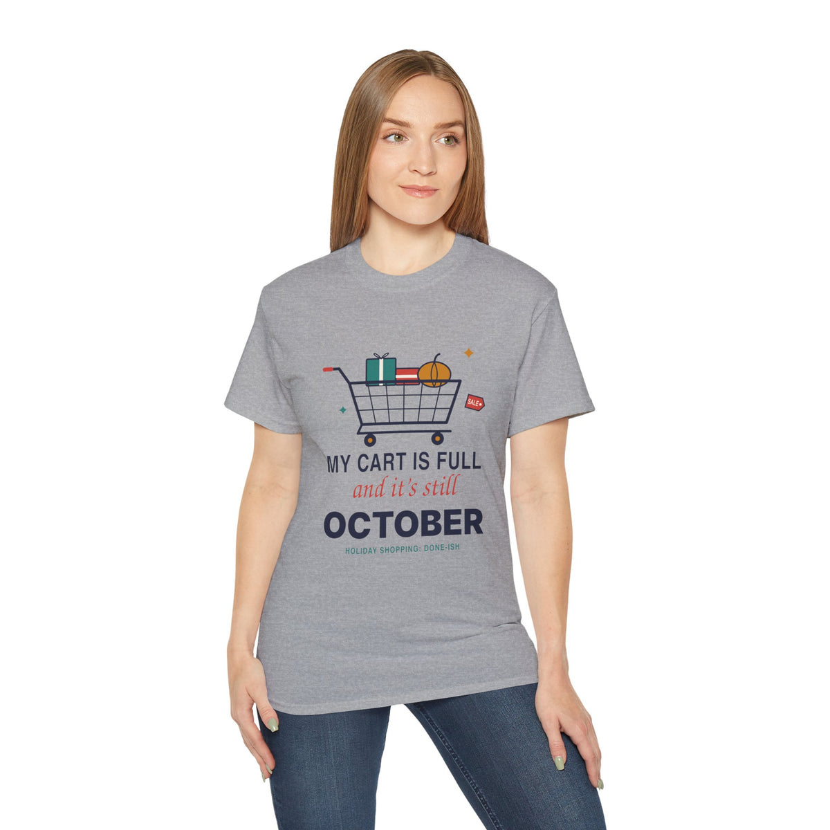 My Cart Is Full And It's Still October funny shopper t-shirt by TeePara