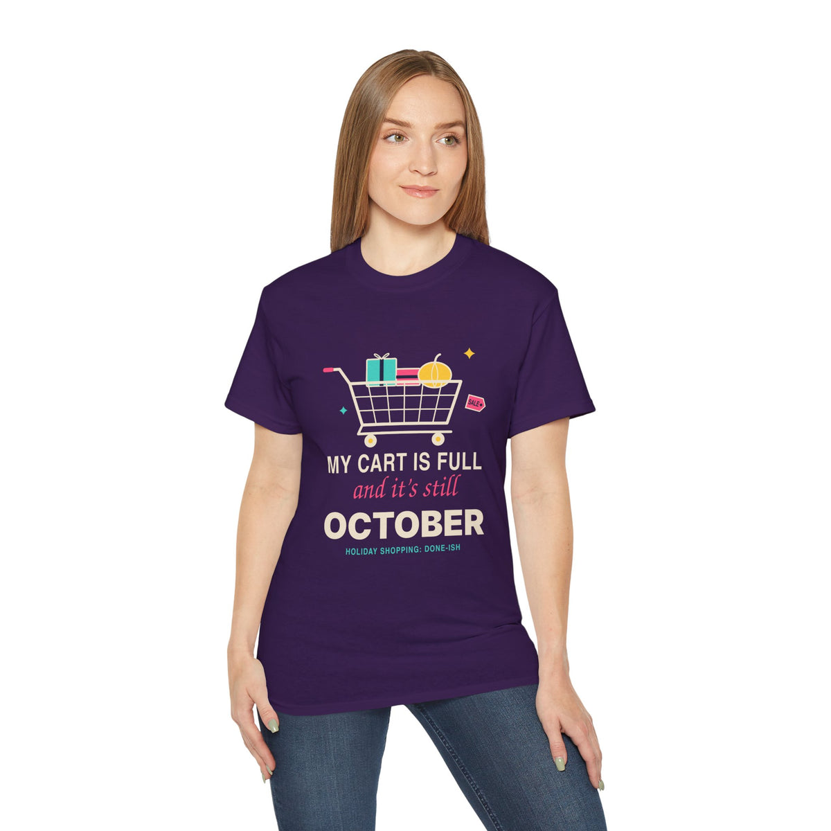 My Cart Is Full And It's Still October funny shopper t-shirt by TeePara