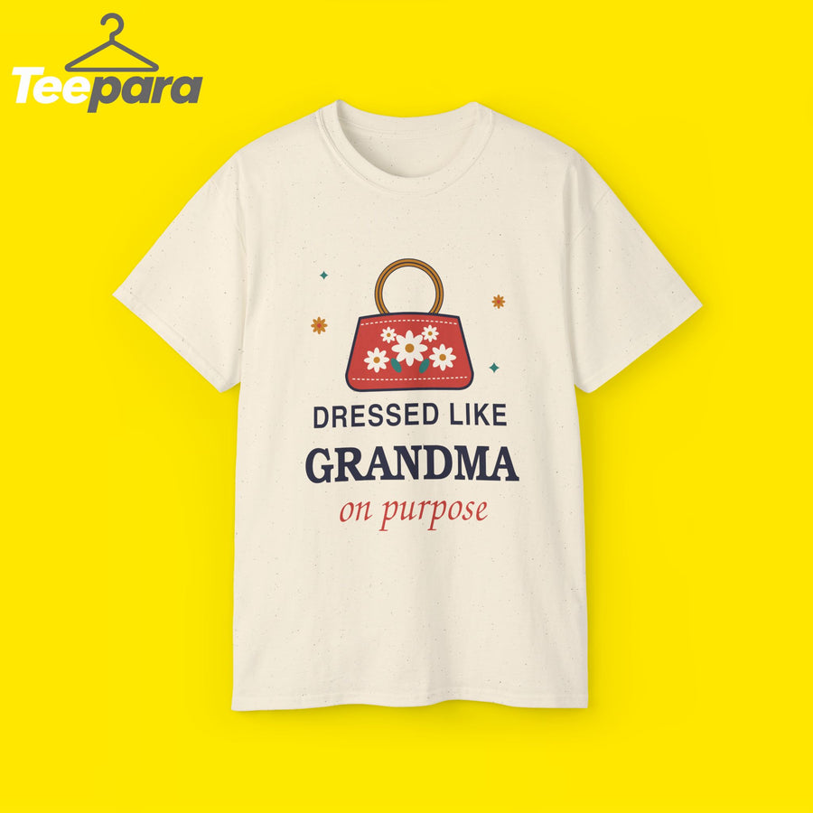 Dressed Like Grandma On Purpose vintage floral handbag t-shirt by TeePara