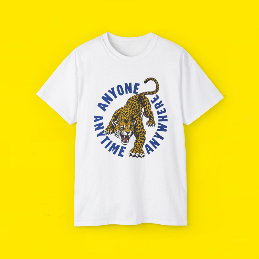 Anyone Anywhere Anytime Tiger Shirt