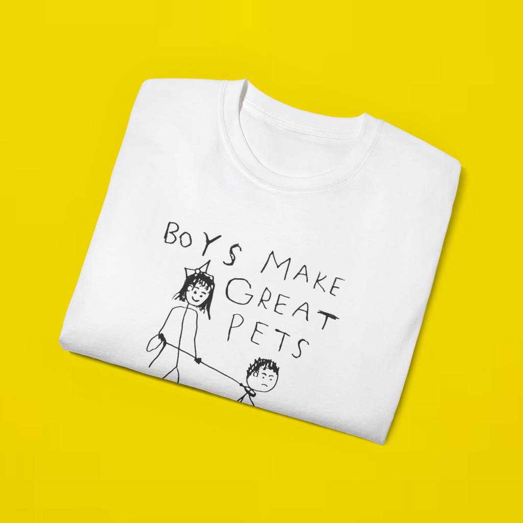 Boys Make Great Pets Shirt