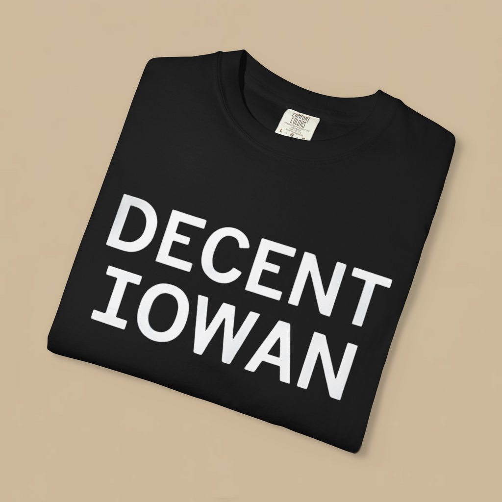 Decent Iowan Shirt
