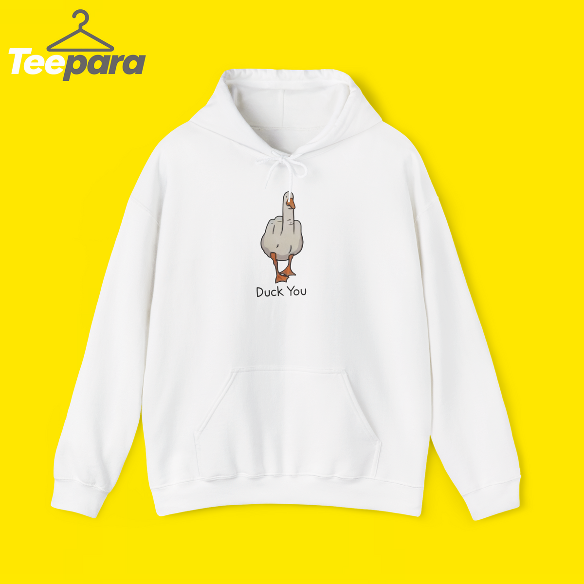 Duck You HODDIE