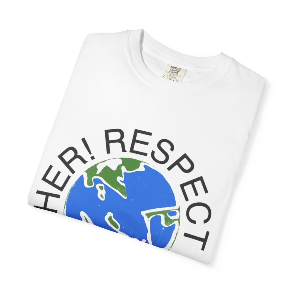 Respect Your Mother Shirt 