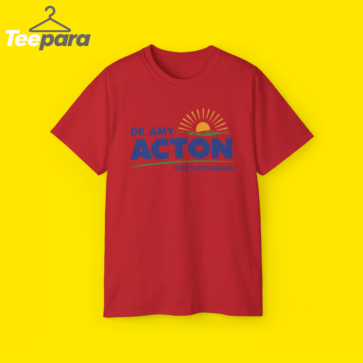 Amy Acton For Governor Shirt
