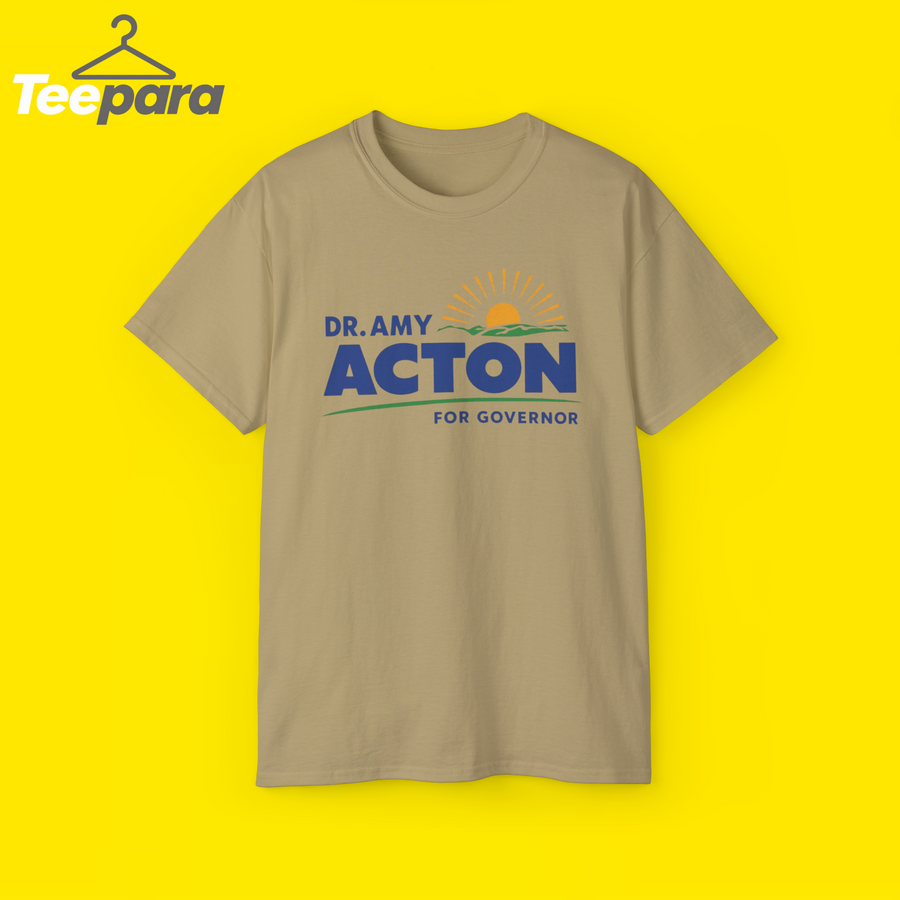 Amy Acton For Governor Shirt