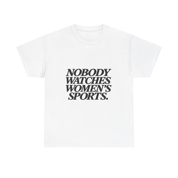 Mike McDaniel Nobody Watches Women’s Sports Shirt