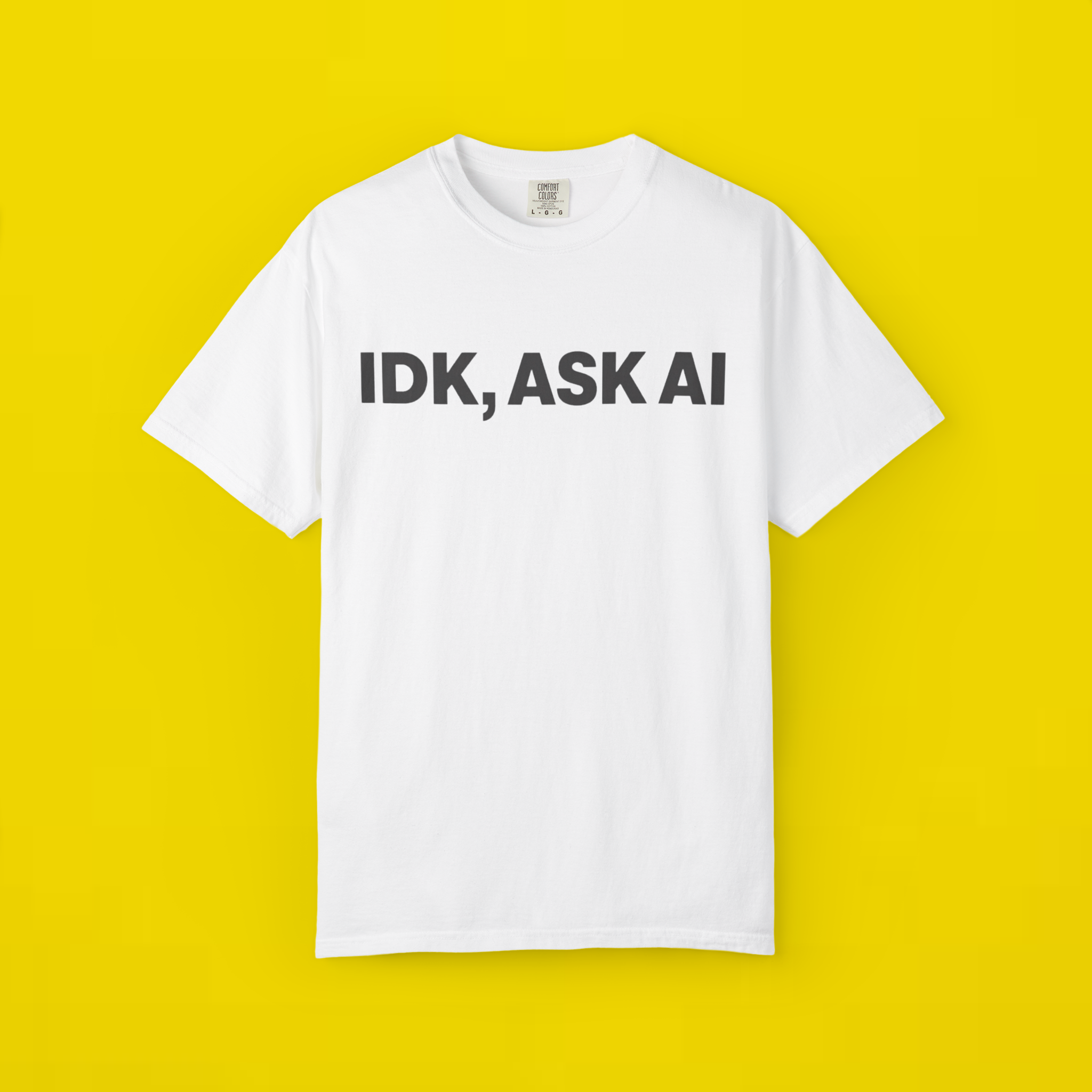 IDK Ask AI Shirt