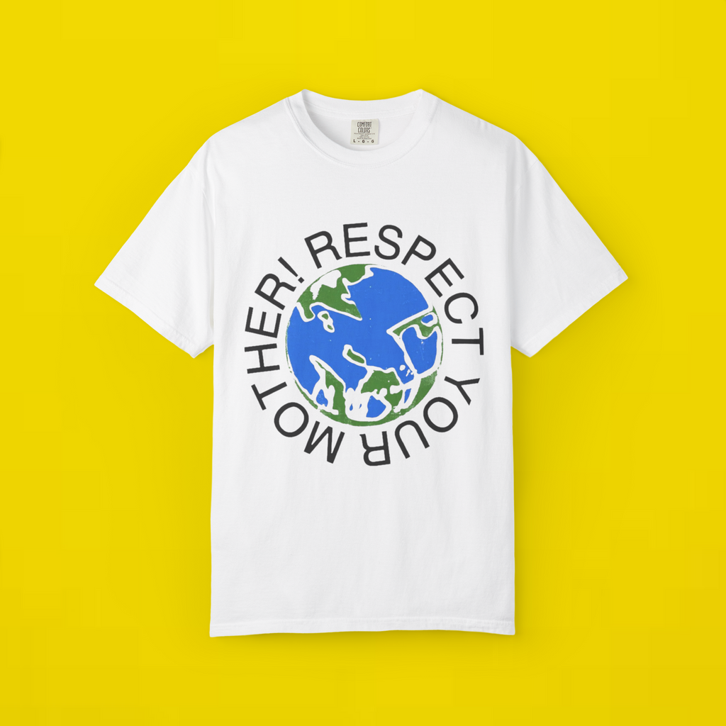 Respect Your Mother Shirt 