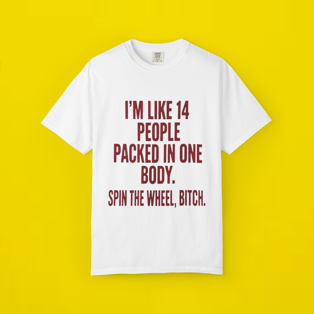 im like 14 people shirt