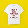 im like 14 people shirt