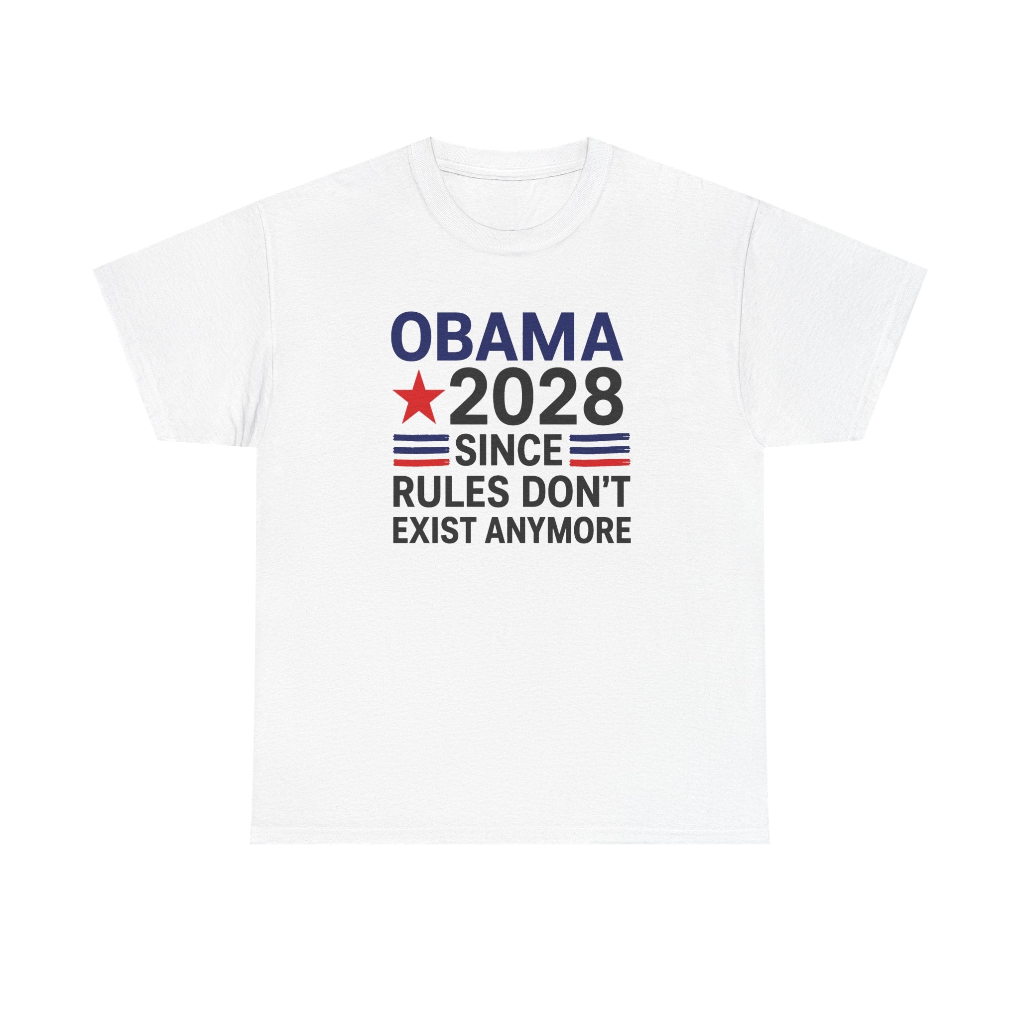Obama 2028 Since Rules Don't Exist Anymore Shirt