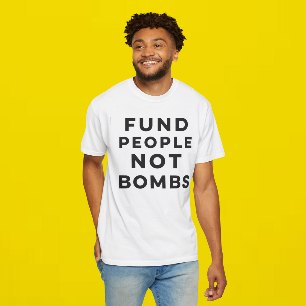 Fund People Not Bombs T-shirts