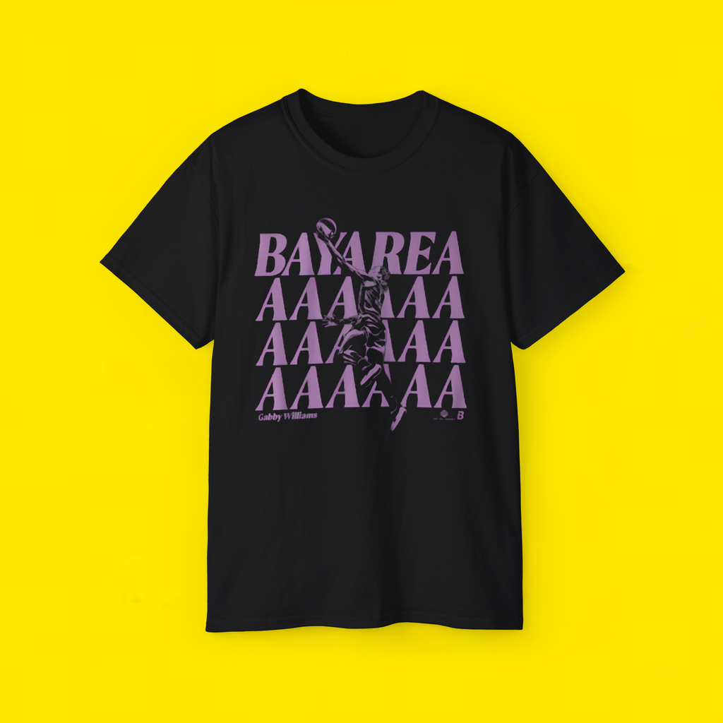 GABBY WILLIAMS: BAY AREAAAA Shirt