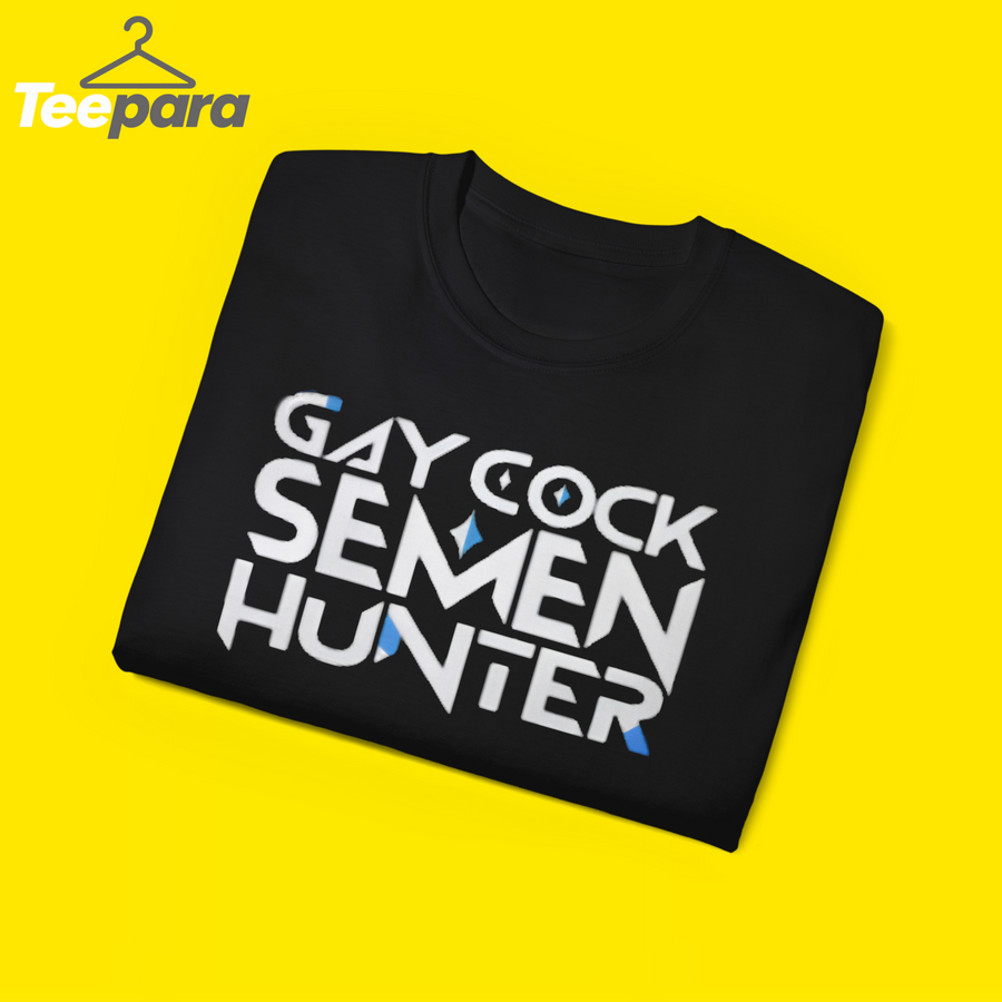 Gay Cock Semen Hunter Shirt

