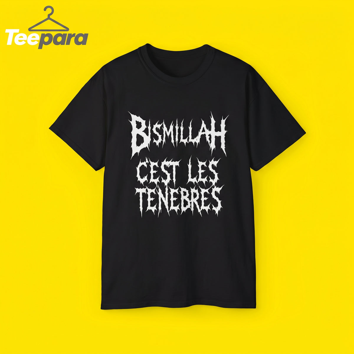 Bismillah, c’est les ténèbres T-shirt