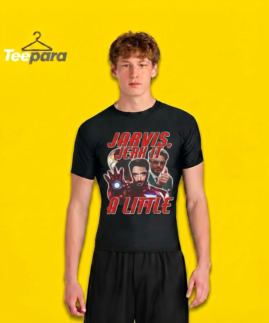 Jarvis Jerk It A Little Shirt – Fun Tony Stark Humor Tee