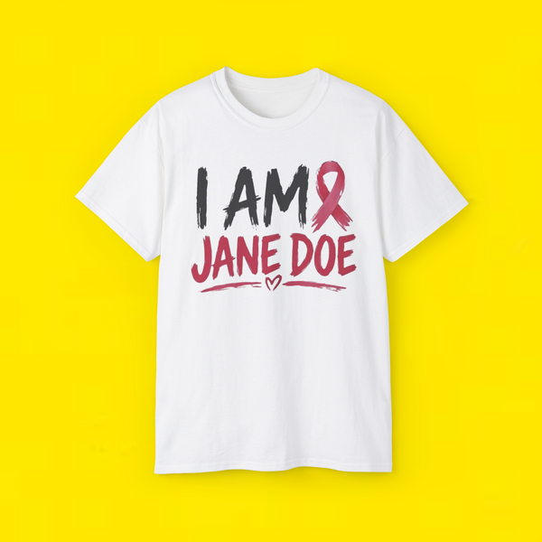 I Am Jane Doe Shirt