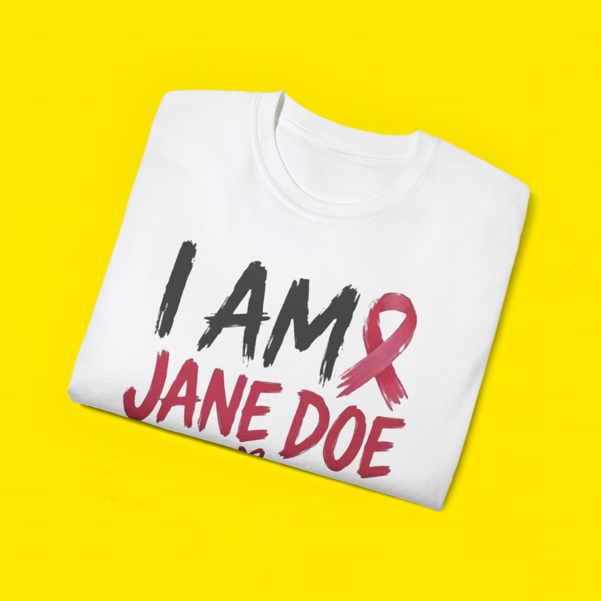 I Am Jane Doe Shirt