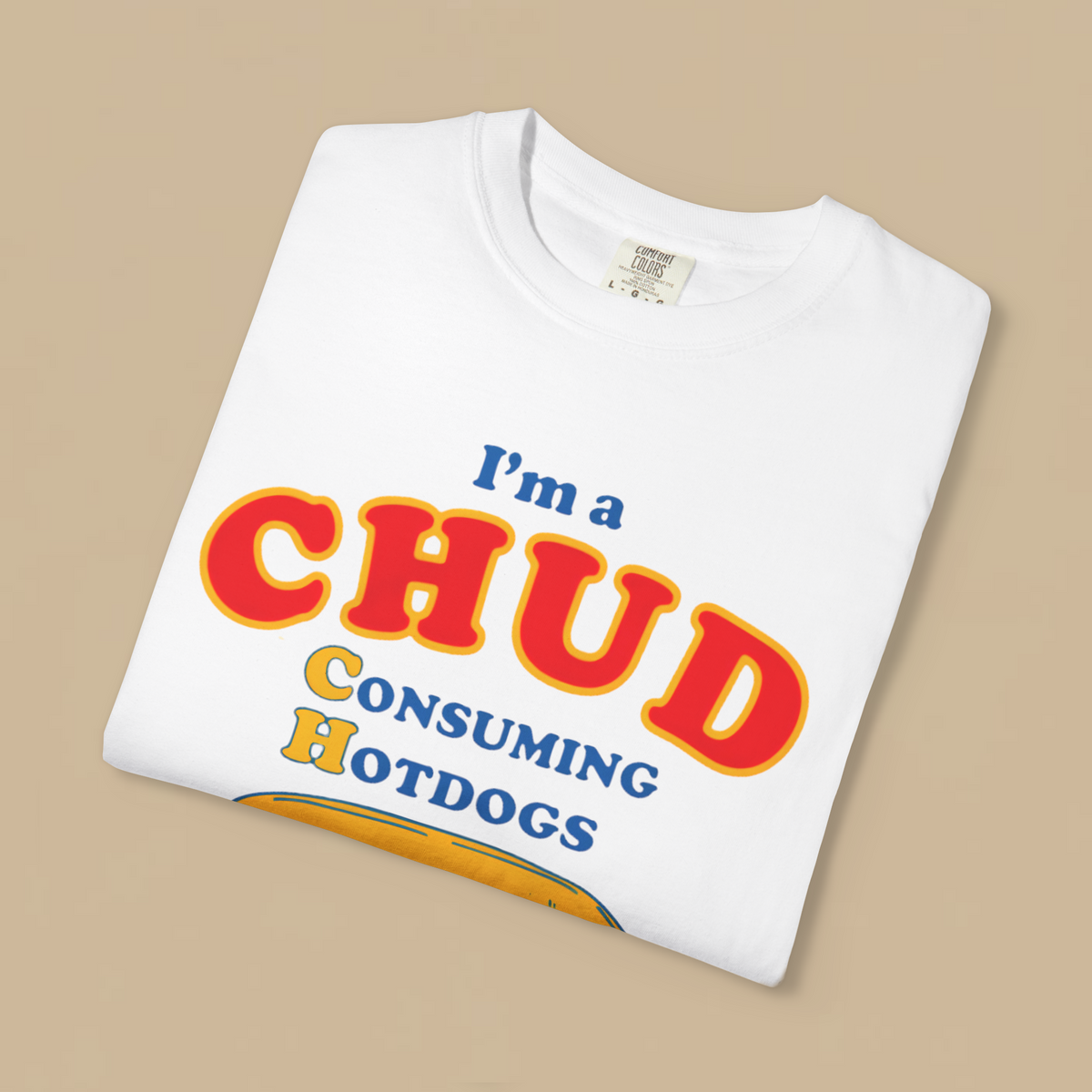 I'm A Chud (Consuming Hot Dogs Until Death).