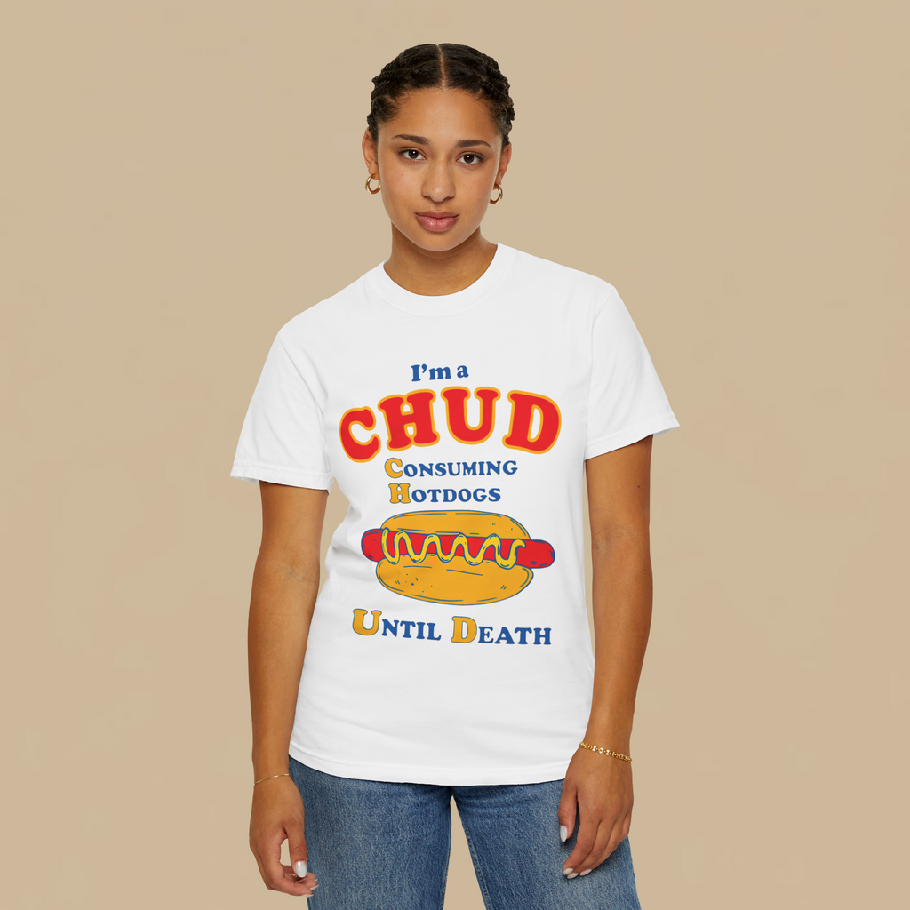 I'm A Chud (Consuming Hot Dogs Until Death).