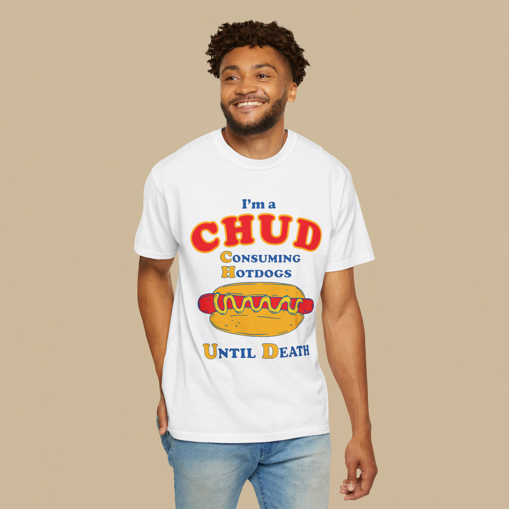 I'm A Chud (Consuming Hot Dogs Until Death).