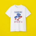 I'm Not Addicted To Gambling I'm Addicted To Hope t-shirt