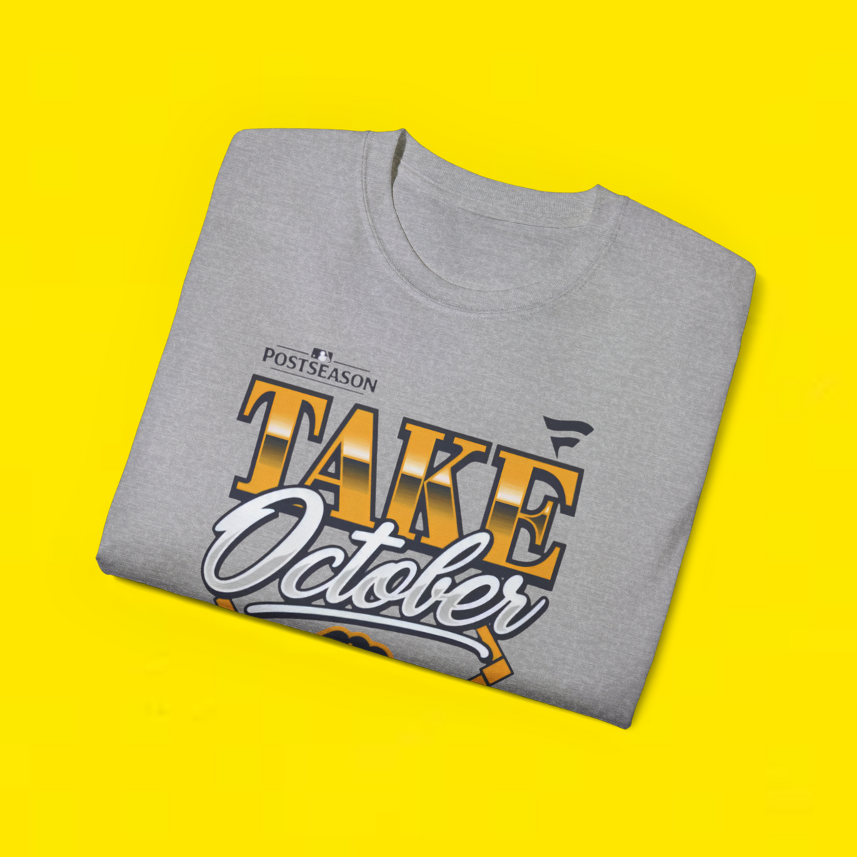 Milwaukee Brewers Take October Shirt