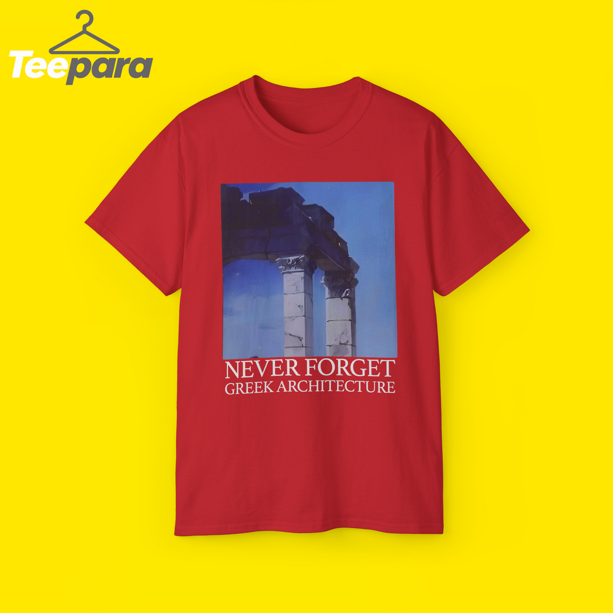 Never Forget Greek Architecture Shirt