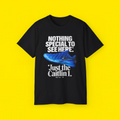 Nothin Special To See Here nike shirt