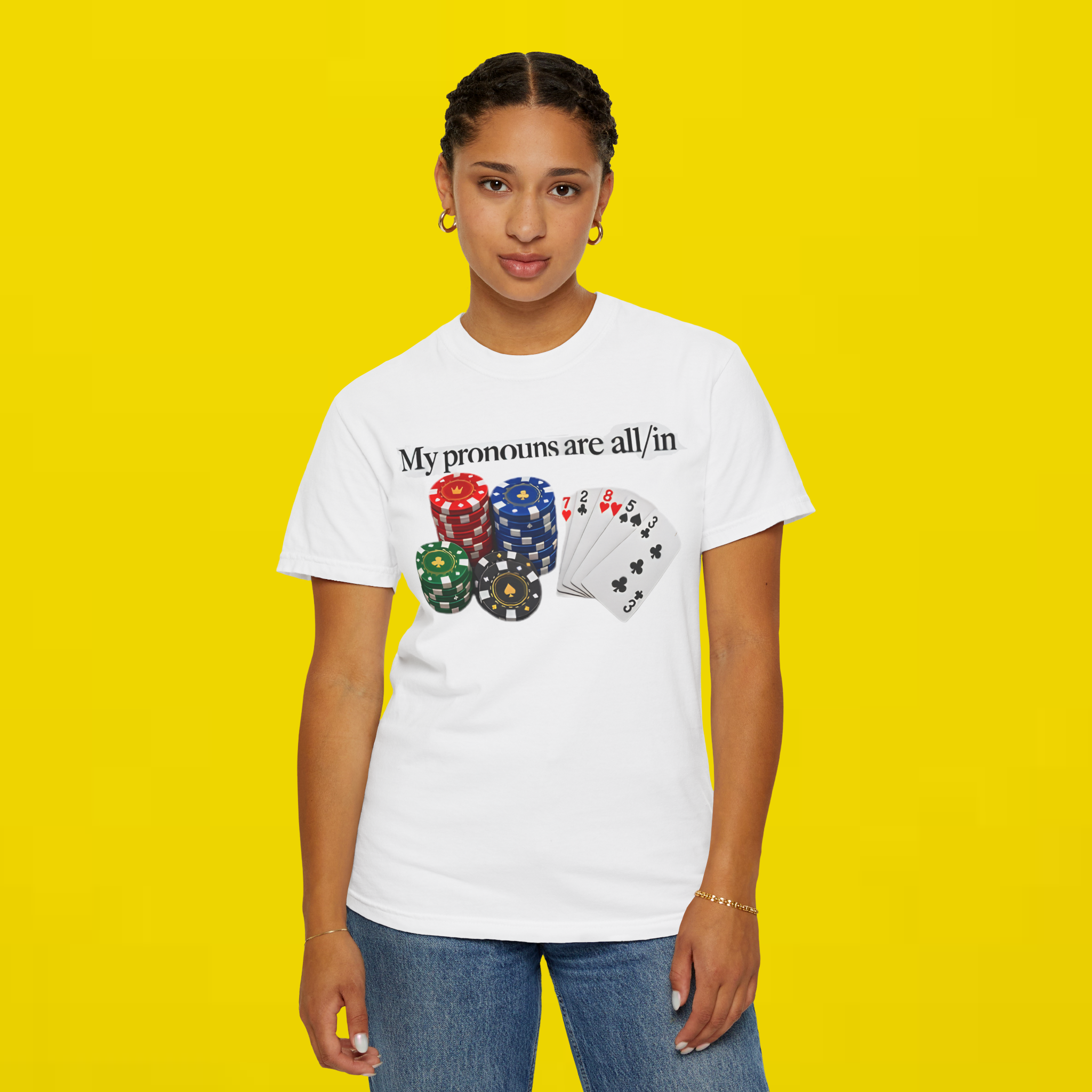 My Pronouns Are All/in Shirt