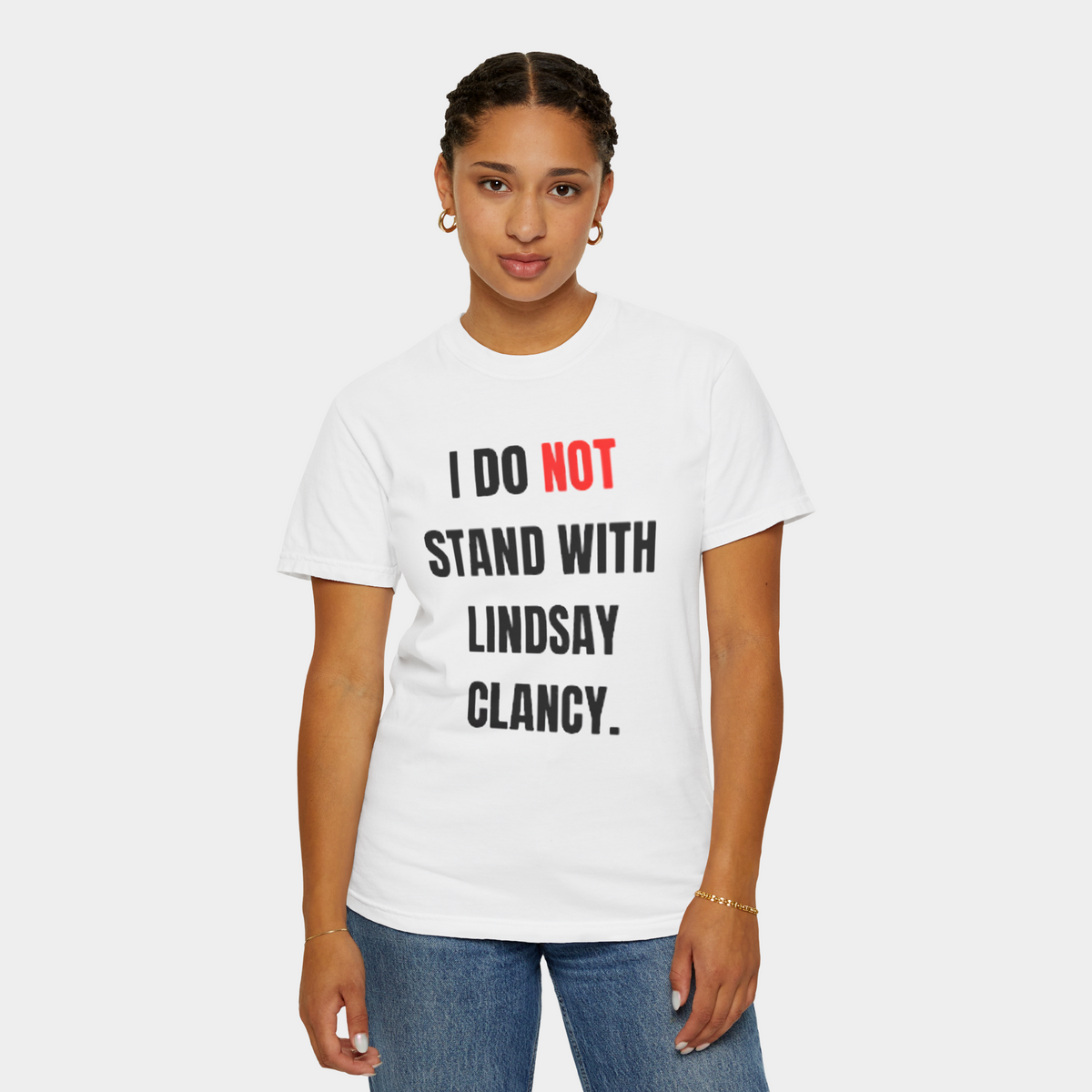 I Do Not Stand With Lindsay Clancy Shirt