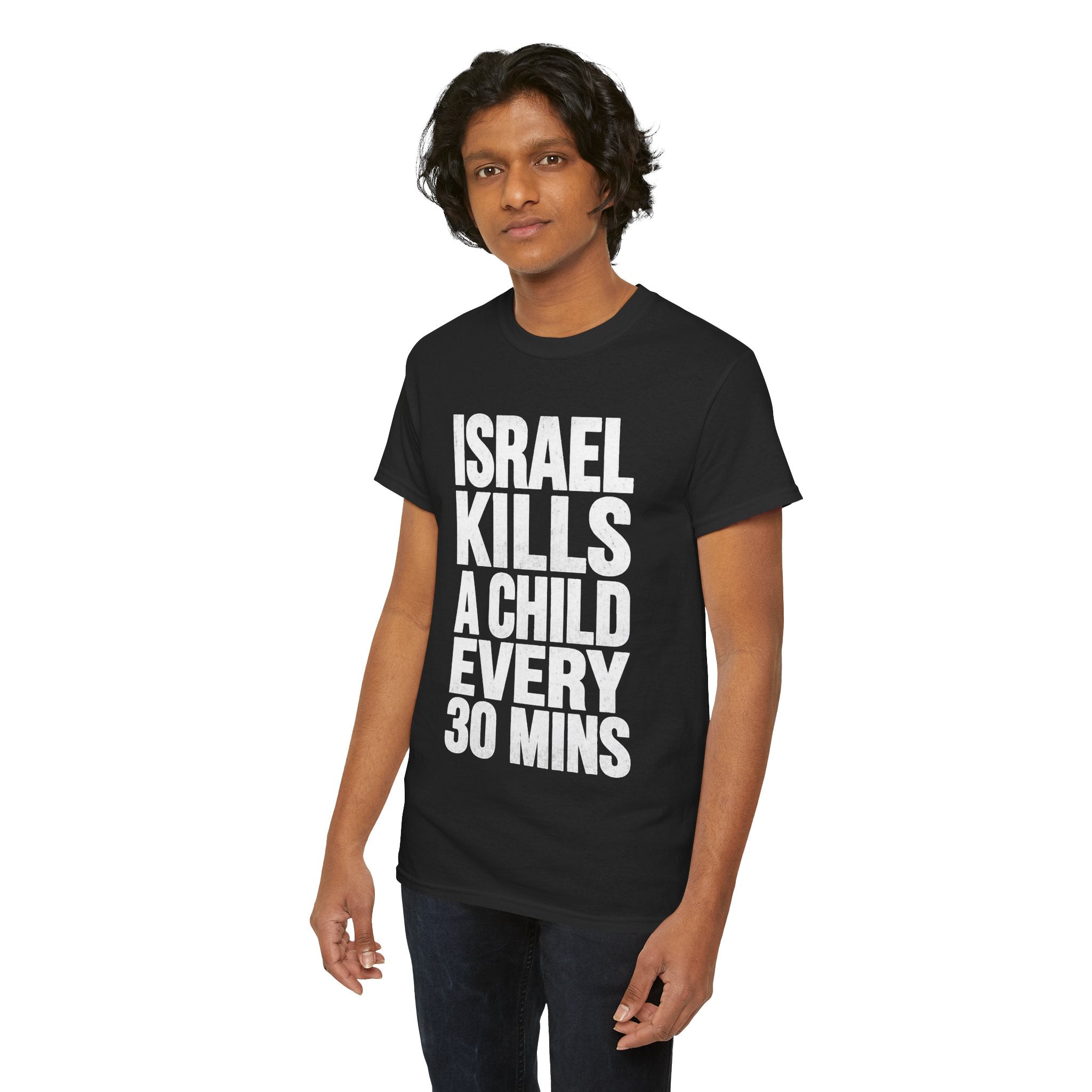 Black graphic t-shirt with bold white text reading 'ISRAEL KILLS A CHILD EVERY 30 MINS'